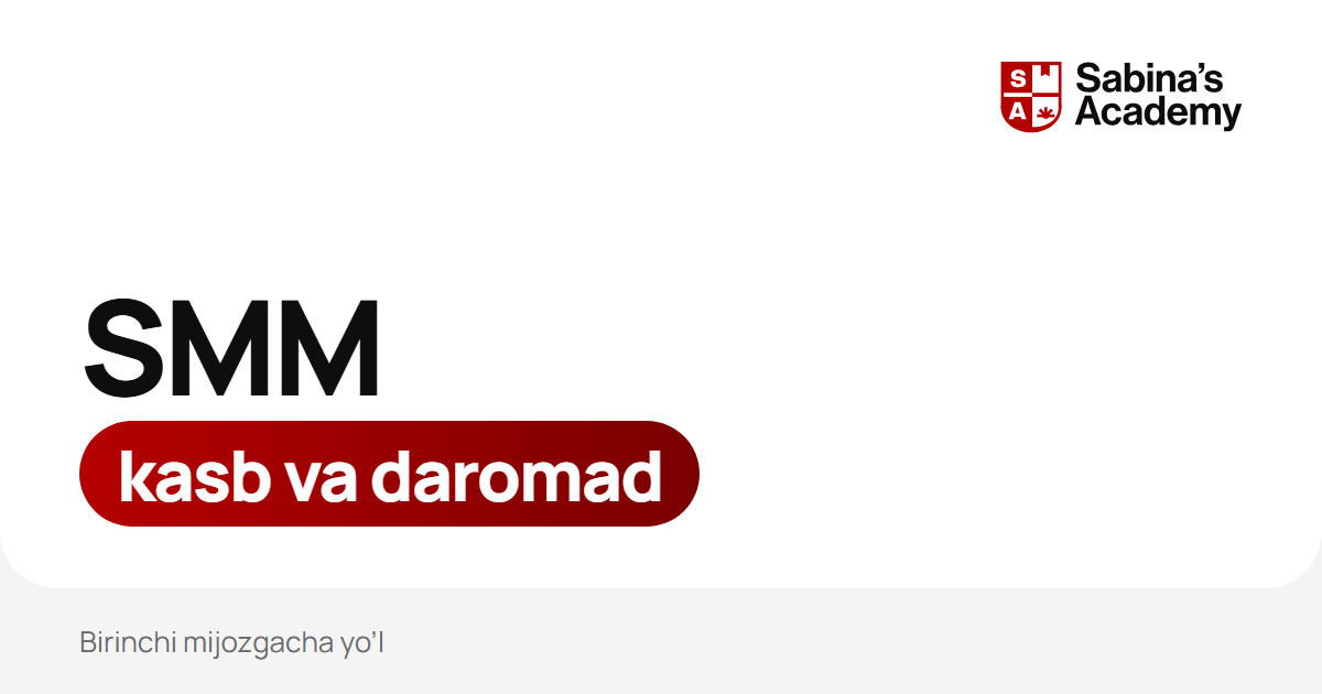 SMM o'rganib qanday daromad qilish mumkin